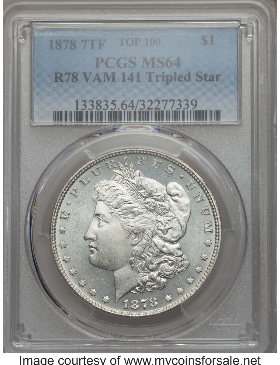 1878 7TF $1 Reverse of 1878, Tripled Star, VAM-141.