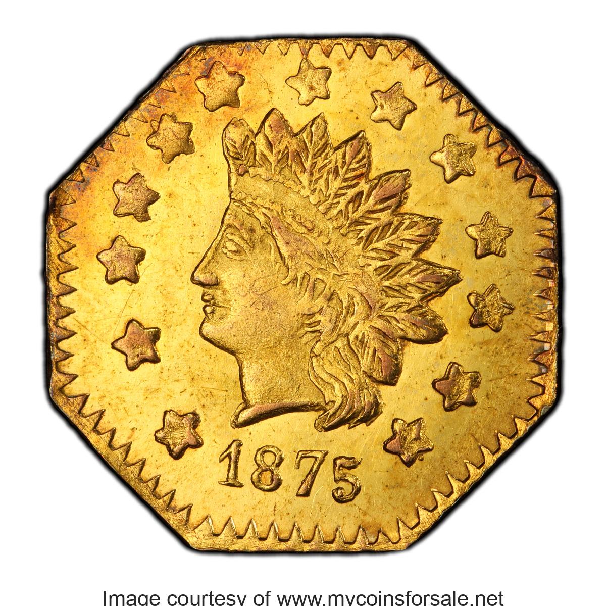 1875 $1 Indian Octagonal 1 Dollar, BG-1127, R.4, MS63 PCGS. PCGS Population: (16/13 and 0/0+). NGC Census: (3/0 and 0/0+) - Main Front