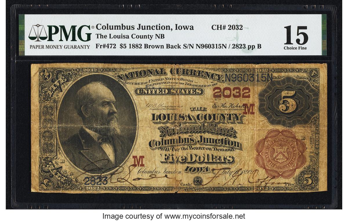 1882 Columbus Junction, IA - $5 1882 Brown Back Fr. 472 The Louisa County National Bank Ch. # (M)2032 PMG Choice Fine 15 - Front